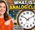 What is an Analog Clock